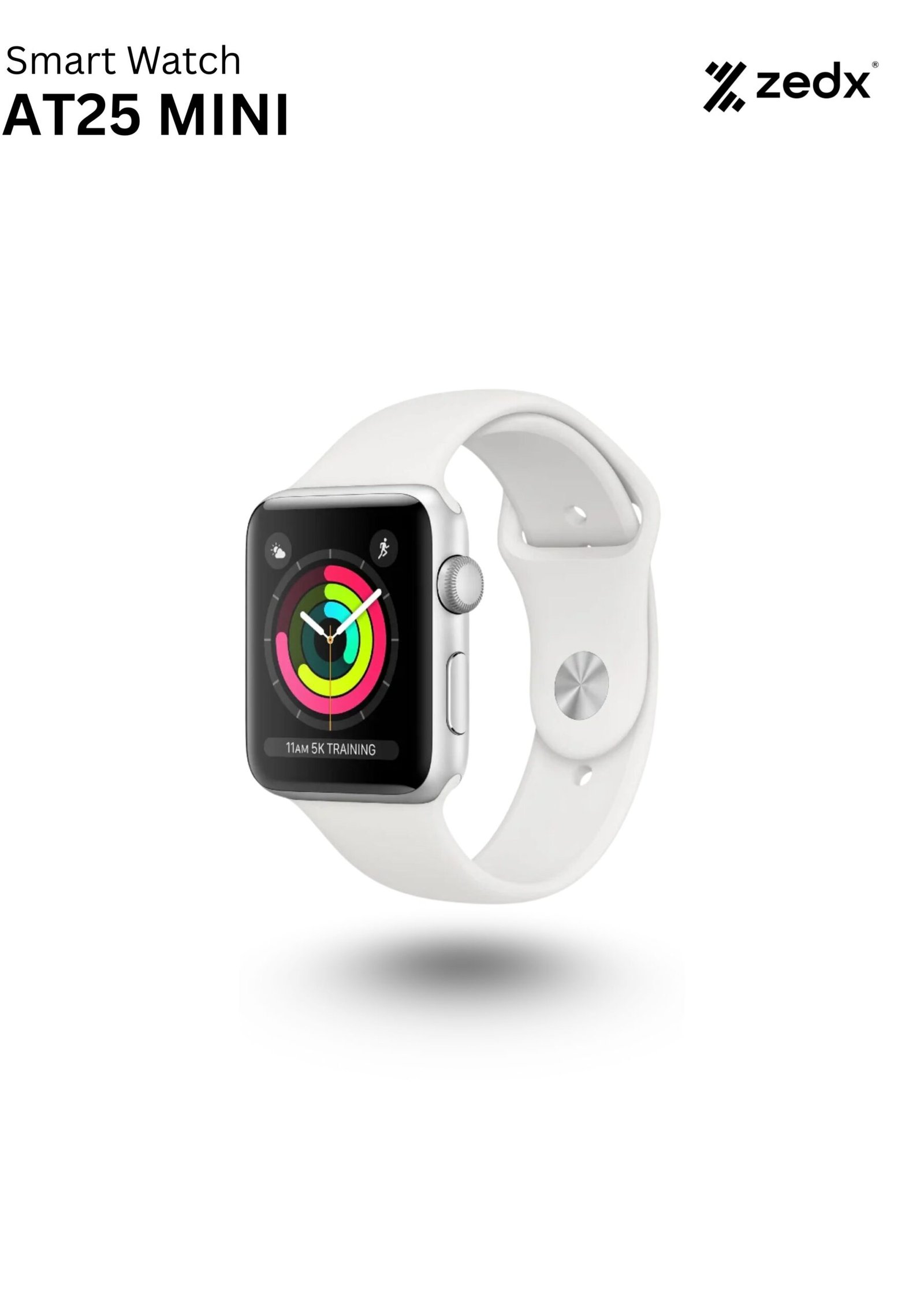 ZEDX SMART WATCH AT 25 MINI White Silver- 41mm